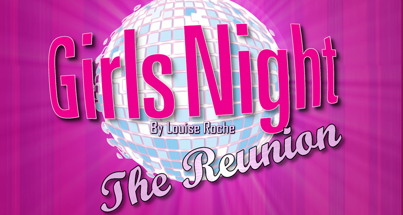 Girls Night: The Reunion