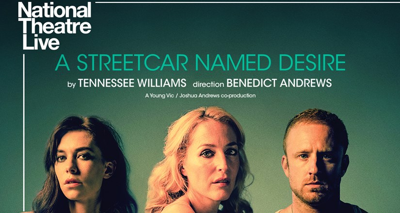 NT Live: A Streetcar Named Desire